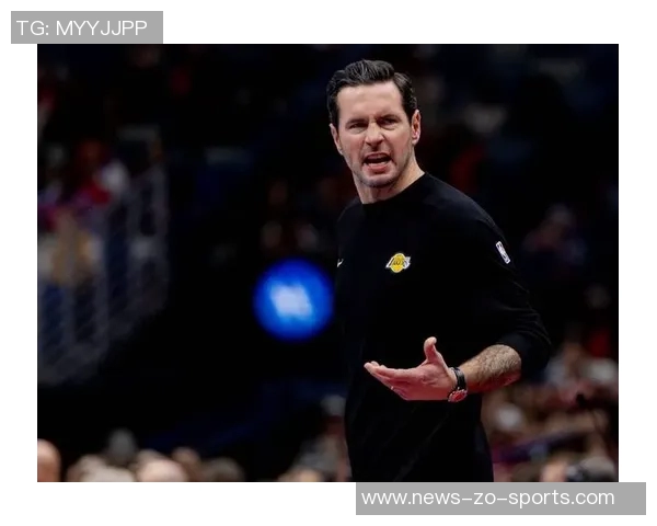 雷迪克强调东詹化学反应至关重要助力球队发挥最佳水平